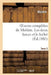 Oeuvres Complètes de Molière. Tome 2 Les Deux Farces Et Le Ballet by Molière