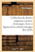 Catalogue d'Une Belle Collection de Dessins Originaux Anciens, d'Estampes Cabinet Étranger by Pieri-Benard