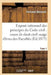 Exposé Rationnel Des Principes Du Code Civil À l'Usage Des Élèves Des Facultés. T01 by Bernard-F