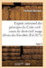 Exposé Rationnel Des Principes Du Code Civil À l'Usage Des Élèves Des Facultés. T03 by Bernard-F