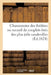Chansonnier Des Théâtres Ou Recueil de Couplets Tirés Des Plus Jolis Vaudevilles by Pollet