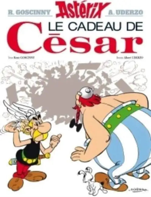 Le cadeau de Cesar by Rene Goscinny