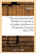 Discours Prononcé Par Molière, Le Jour de Sa Réception Posthume À l'Académie Française: , Avec La Réponse by Molière, Jean-François Cailhava de l'Estandoux
