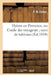 Hyères En Provence, Ou Guide Des Voyageurs Suivi de Tableaux, Descriptions Et Variétés Champêtres by P. Fellon