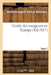 Guide Des Voyageurs En Europe. T 1 by Heinrich August Ottokar Reichard