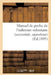 Manuel de Poche de l'Infirmier Volontaire (Secouriste, Sauveteur): , Délivré Gratuitement À l'Infirmier Volontaire Inscrit by Sans Auteur