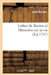 Lettres de Racine Et Mémoires Sur Sa Vie by Jean Racine, Louis Racine