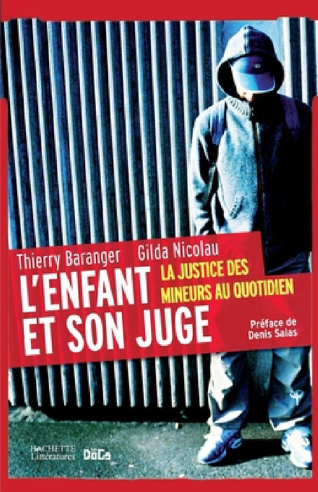 L'enfant et son juge by Gilda Nicolau, Thierry Baranger