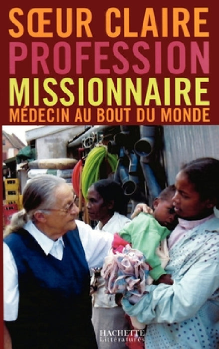 Profession Missionnaire by Soeur Claire