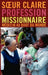 Profession Missionnaire by Soeur Claire