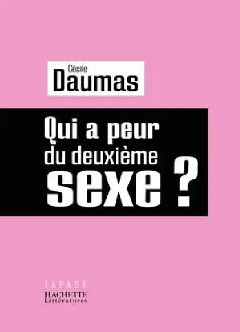 Du Deuxieme Sexe by Cécile Daumas