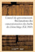 Conseil de Gouvernement. Réclamations Des Concessionnaires Des Forêts de Chênes-Liège: , Contre Le Décret Du 7 Août 1867 by Bellemare
