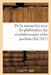 de la Monarchie Avec Les Philosophes, Les Révolutionnaires Et Les Jacobins by Sans Auteur