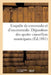 Enquête de Commodo Et d'Incommodo. Déposition Des Quatre Conseillers Municipaux: Démissionnaires MM. Fouque, Fournier, Jasseron Et Gabarrou by Sans Auteur