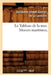 Le Tableau de la Mer. Moeurs Maritimes, by Guillaume-Joseph-Gabriel De La Landelle