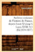 Archives Curieuses de l'Histoire de France, Depuis Louis XI Jusqu'à Louis XVIII, S 1 (Éd.1834-1837) by Louis Lafaist