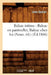 Balzac Intime: Balzac En Pantoufles, Balzac Chez Lui (Nouv. Éd.) (Éd.1886) by Léon Gozlan