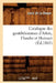 Catalogue Des Gentilshommes d'Artois, Flandre Et Hainaut (Éd.1865) by Sans Auteur