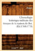 Chronologie Historique-Militaire Des Troupes de la Maison Du Roi.(Éd.1760-1778) by Pinard