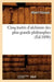 Cinq Traités d'Alchimie Des Plus Grands Philosophes (Éd.1890) by Sans Auteur