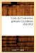 Code de l'Instruction Primaire (2e Édition) (Éd.1834) by Sans Auteur