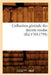 Collection Générale Des Décrets Rendus (Éd.1789-1794) by Sans Auteur