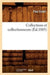 Collections Et Collectionneurs (Éd.1885) by Paul Eudel