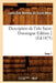 Description de l'Isle Saint-Domingue. Édition 2, Tome 1 (Éd.1875) by Louis-Élie Moreau de Saint-Méry