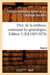 Dict. de la Noblesse, Contenant Les Généalogies. Edition 3, Tome 8 (Éd.1863-1876) by François Aubert de la Chesnaye Des Bois