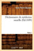 Dictionnaire de Médecine Usuelle. Tome 1 (Éd.1849) by Sans Auteur