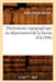 Dictionnaire Topographique Du Département de la Savoie (Éd.1896) by Jules-Joseph Vernier