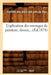 Explication Des Ouvrages de Peinture, Dessin (Éd.1878) by Sans Auteur