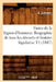 Fastes de la Légion-d'Honneur. Biographie de Tous Les Décorés Et Histoire Législative T1 (1847) by A. Liévyns