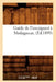 Guide de l'Immigrant À Madagascar, (Éd.1899) by Sans Auteur