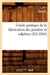 Guide Pratique de la Fabrication Des Poudres Et Salpêtres (Éd.1866) by Steerk