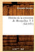 Histoire de la Commune de Montpellier. T. 1 (Éd.1851) by Alexandre Germain