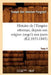 Histoire de l'Empire Ottoman, Depuis Son Origine Jusqu'à Nos Jours. Tome 4 (Éd.1835-1843) by Joseph Von Hammer-Purgstall