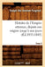 Histoire de l'Empire Ottoman, Depuis Son Origine Jusqu'à Nos Jours. Tome 6 (Éd.1835-1843) by Joseph Von Hammer-Purgstall