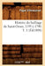 Histoire Du Bailliage de Saint-Omer, 1193 À 1790. T. 1 (Éd.1898) by Émile Pagart d'Hermansart