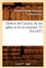 Histoire Du Canada, de Son Église Et de Ses Missions. T1 (Éd.1852) by Étienne-Charles Brasseur de Bourbourg