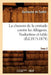 La Chanson de la Croisade Contre Les Albigeois. Tome 2, Traduction Et Table (Éd.1875-1879) by Guillaume de Tudèle