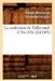 La Confession de Talleyrand: 1754-1838 (Éd.1891) by Claude-Barthélemy Talleyrand-Périgord