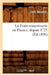 La Franc-Maçonnerie En France, Depuis 1725 (Éd.1890) by Louis Amiable