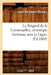 Le Brigand de la Cornouailles, Chronique Bretonne Sous La Ligue, (Éd.1860) by Louis-Guillaume Moreau