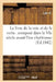 Le Livre de la Voie Et de la Vertu: Composé Dans Le Vie Siècle Avant l'Ère Chrétienne (Éd.1842) by Lao Zi