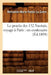 Le Procès Des 132 Nantais, Voyage À Paris: Un Centenaire (Éd.1894) by Bernardin-Marie Pantin La Guère