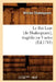 Le Roi Lear [De Shakespeare], Tragédie En 5 Actes, (Éd.1783) by William Shakespeare