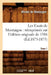 Les Essais de Montaigne: Réimprimés Sur l'Édition Originale de 1588. Tome 1 (Éd.1873-1875) by Michel de Montaigne