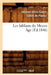 Les Fabliaux Du Moyen Age (Éd.1846) by Sans Auteur