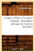 L'Espace Céleste Et La Nature Tropicale: Description Physique de l'Univers (Éd.1865) by Emmanuel Liais
